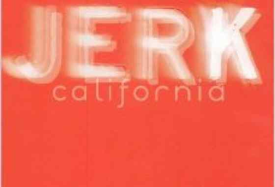 Jerk California, book cover